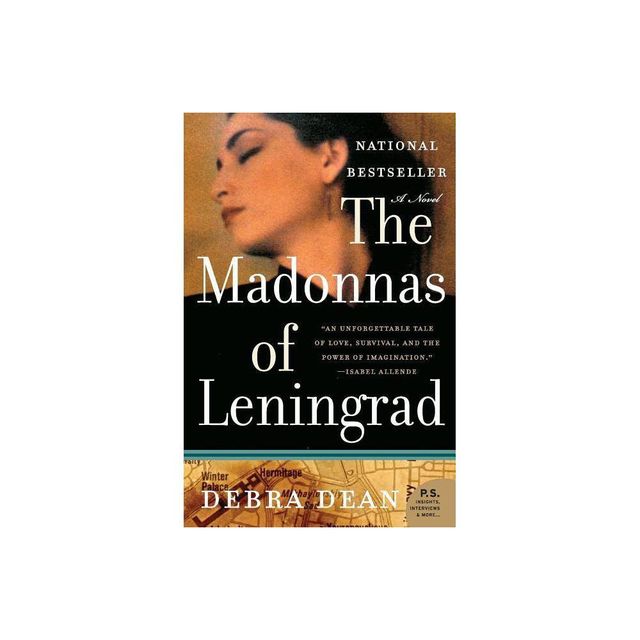 The Madonnas of Leningrad - by Debra Dean (Paperback)