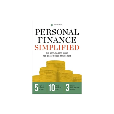 Personal Finance Simplified - by Tycho Press (Paperback)