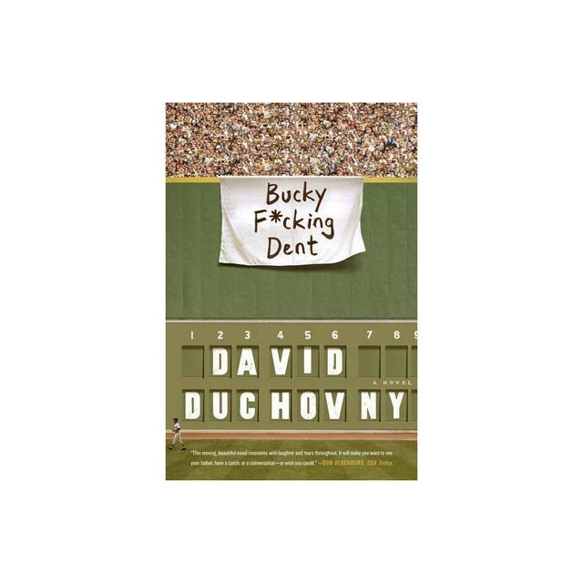 Bucky F*cking Dent - By David Duchovny (paperback) : Target