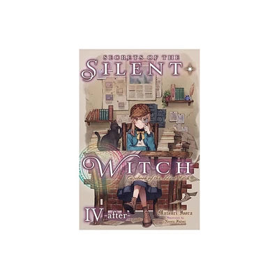 Secrets of the Silent Witch, Vol. 4.5 -After- - by Matsuri Isora (Paperback)