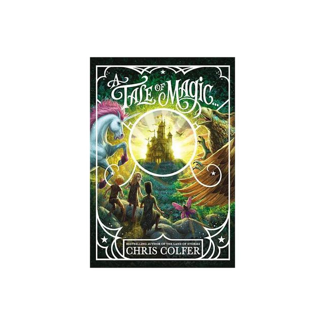 A Tale of Magic... - by Chris Colfer (Hardcover)