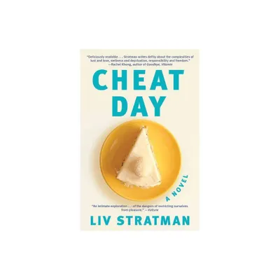Cheat Day - by LIV Stratman (Paperback)