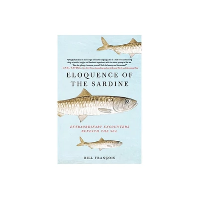 Eloquence of the Sardine - by Bill Franois (Paperback)