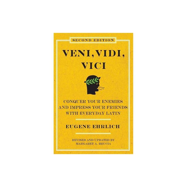 Veni, Vidi, Vici (Second Edition) - 2nd Edition by Eugene Ehrlich (Paperback)