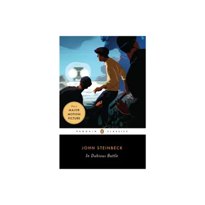 In Dubious Battle - (Penguin Classics) by John Steinbeck (Paperback)