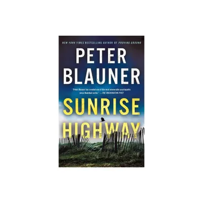 Sunrise Highway - (Lourdes Robles Novels) by Peter Blauner (Paperback)