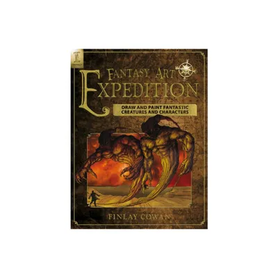 Fantasy Art Expedition - by Finlay Cowan (Paperback)