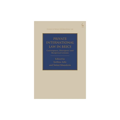 Private International Law in Brics - (Studies in Private International Law) by Stellina Jolly (Hardcover)