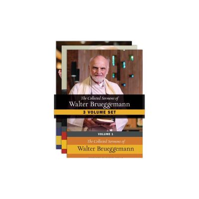 The Collected Sermons of Walter Brueggemann - Three-Volume Set - (Hardcover)