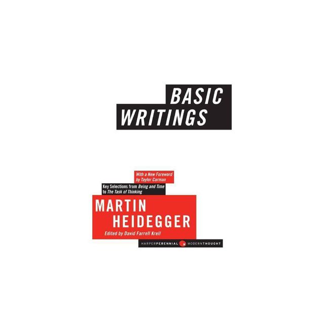 Basic Writings - (Harper Perennial Modern Thought) by Martin Heidegger (Paperback)