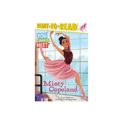 Misty Copeland - (You Should Meet) by Laurie Calkhoven (Paperback)