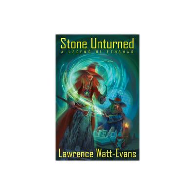 Stone Unturned - by Lawrence Watt-Evans (Paperback)