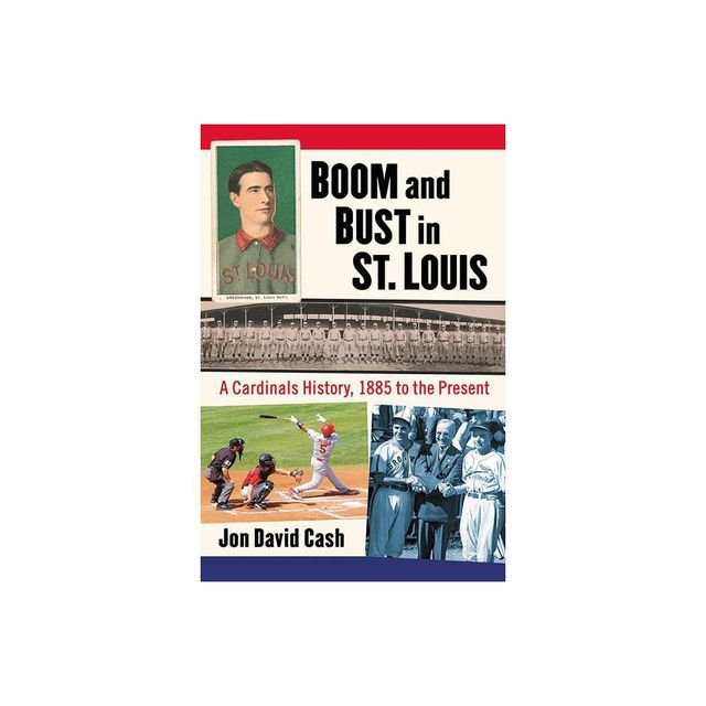 Holy Cow St. Louis!: Radio's Best Days, Harry Caray's Best Years