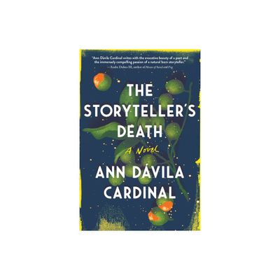 Storytellers Death - by Ann Dvila Cardinal (Paperback)