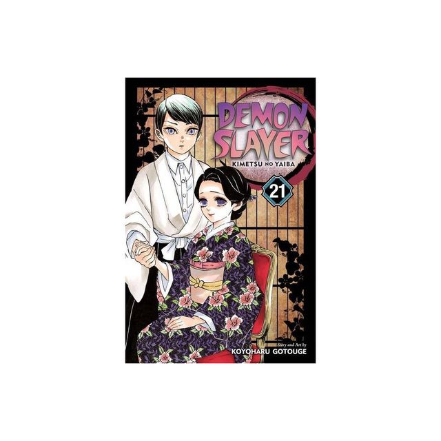 Demon Slayer: Kimetsu No Yaiba, Vol. 21 - By Koyoharu Gotouge ( Paperback )