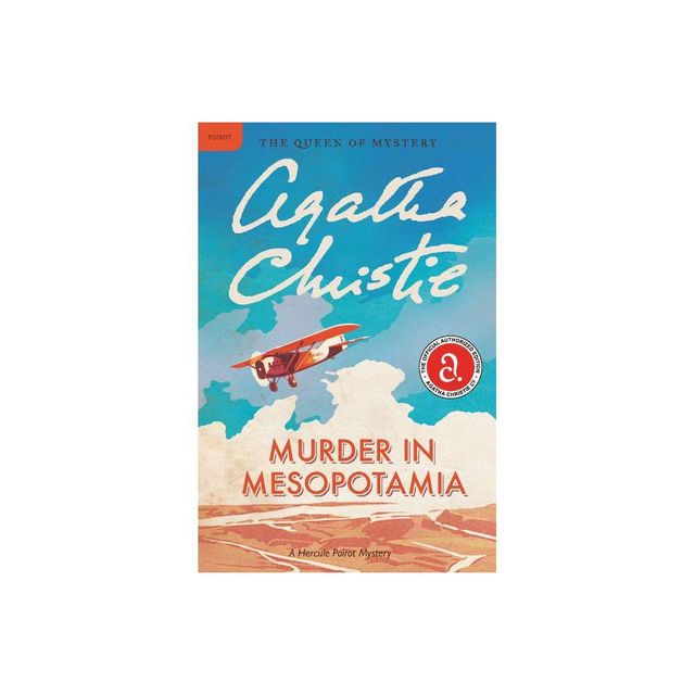 Murder in Mesopotamia - (Hercule Poirot Mysteries) by Agatha Christie (Paperback)