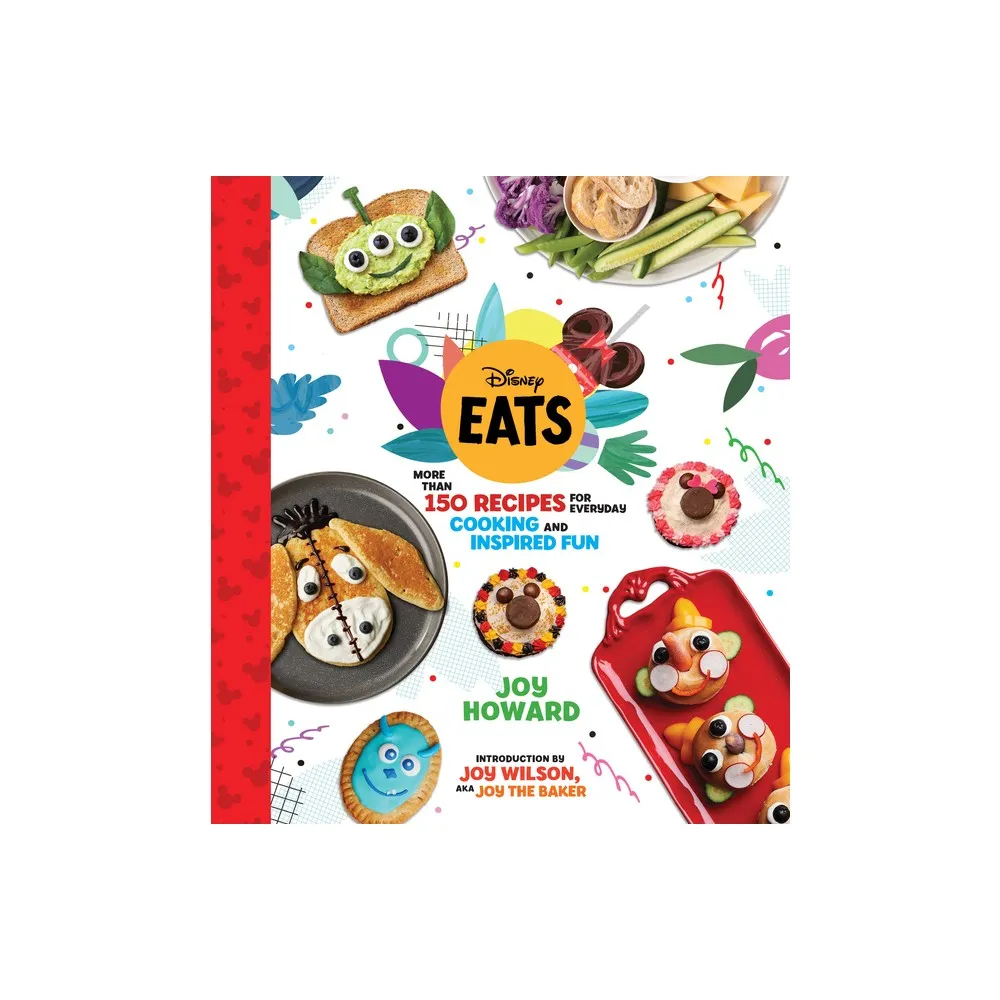 Disney Eats - by Joy Howard (Hardcover)