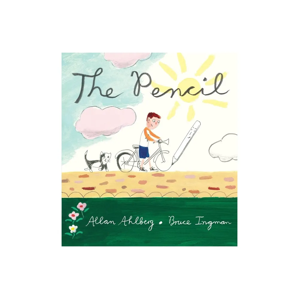 The Pencil - by Allan Ahlberg (Paperback)