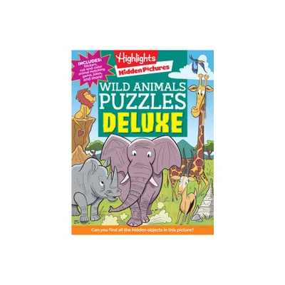 Wild Animals Puzzles Deluxe - (Highlights Hidden Pictures) (Paperback)