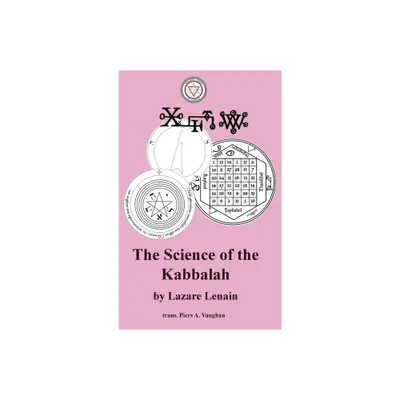 Science of the Kabbalah - by Lazare Lenain (Hardcover)