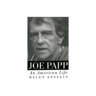 Joe Papp - by Helen Epstein (Paperback)