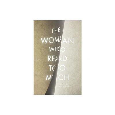 The Woman Who Read Too Much