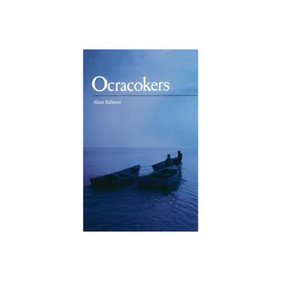 Ocracokers - (Languages and Literatures; 233) by Alton Ballance (Paperback)