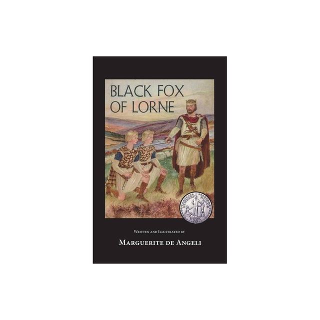 Black Fox of Lorne - by Marguerite Deangeli (Paperback)