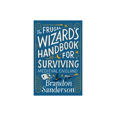 The Frugal Wizards Handbook for Surviving Medieval England