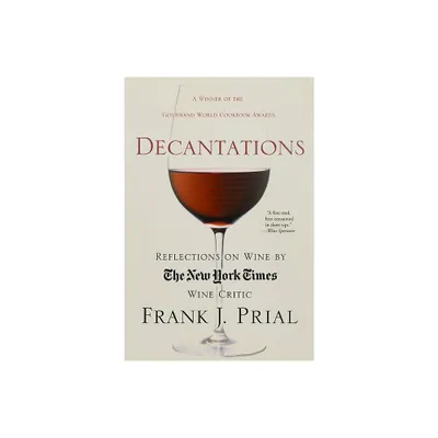 Decantations - by Frank J Prial (Paperback)