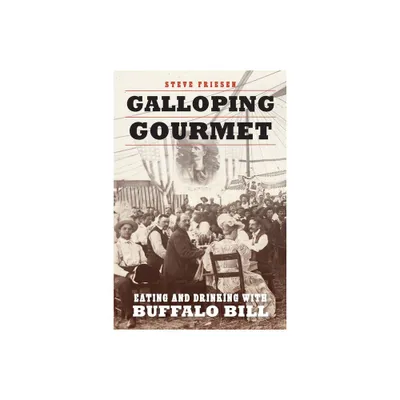 Galloping Gourmet - by Steve Friesen (Paperback)