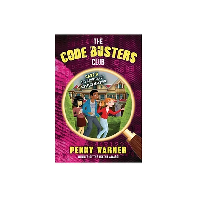 The Haunting of Mystery Mansion - (Code Busters Club) by Penny Warner (Paperback)