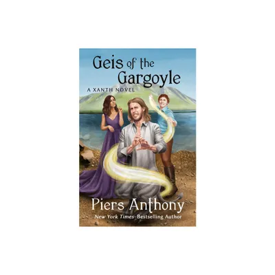 Geis of the Gargoyle - (Xanth Novels) by Piers Anthony (Paperback)