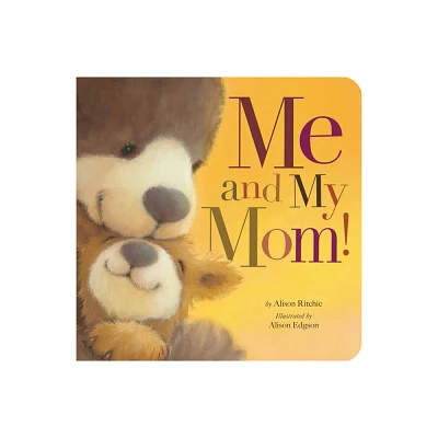 Me and My Mom (Alison Ritchie) (Hardcover)