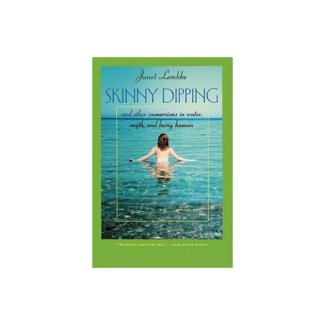 Skinny Dipping - (virginia Bookshelf) By Janet Lembke (paperback