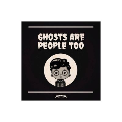 Ghosts Are People Too - by Peter Ricq (Hardcover)