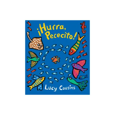 Hurra, Pececito! - (Little Fish) by Lucy Cousins (Board Book)