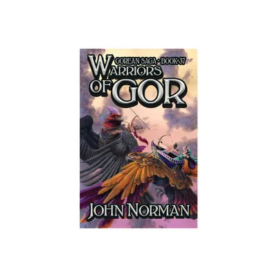 Warriors of Gor - (Gorean Saga) by John Norman (Paperback)