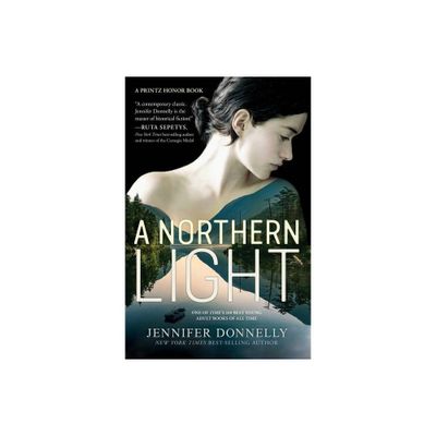 A Northern Light - by Jennifer Donnelly (Paperback)