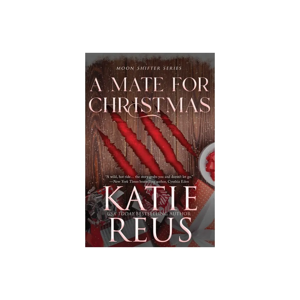 Target A Mate for Christmas - (Moon Shifter) by Katie Reus (Paperback) |  The Market Place