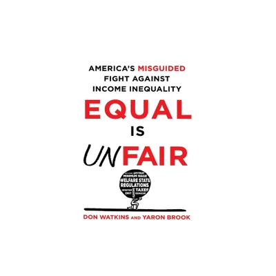 Equal Is Unfair - by Don Watkins (Paperback)