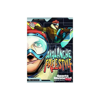 Avalanche Freestyle - (Sports Illustrated Kids Graphic Novels) by Scott Ciencin (Paperback)