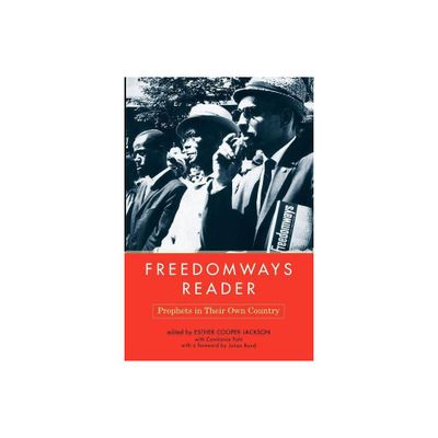 Freedomways Reader - by Esther Cooper Jackson & Constance Pohl (Paperback)