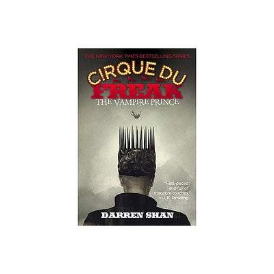 The Cirque Du Freak: The Vampire Prince - by Darren Shan (Paperback)