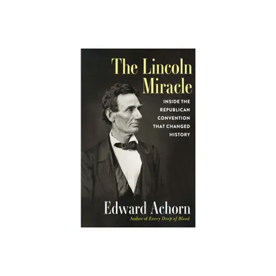 The Lincoln Miracle