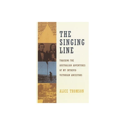 The Singing Line - by Alice Thomson (Paperback)