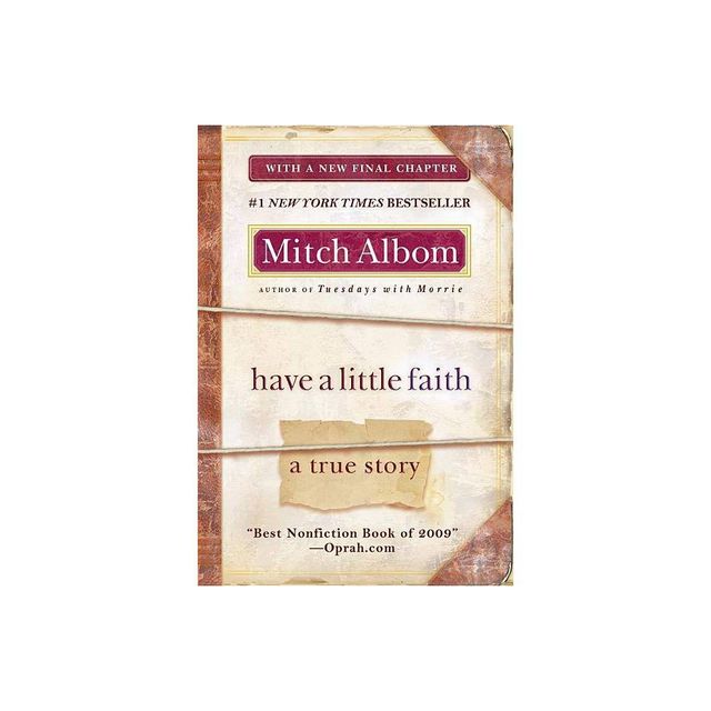 Have a Little Faith (Reprint) (Paperback) by Mitch Albom