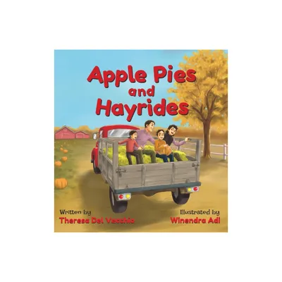 Apple Pies and Hayrides - Large Print by Theresa del Vecchio (Hardcover)