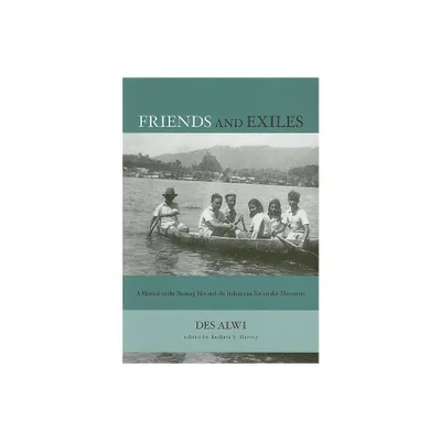 Friends and Exiles - (Studies on Southeast Asia) by Des Alwi (Paperback)