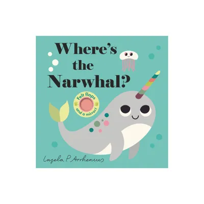 Wheres the Narwhal? - (Board Book)